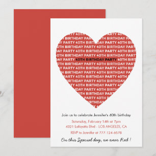 Valentines day 40th birthday typography Red Black Invitation
