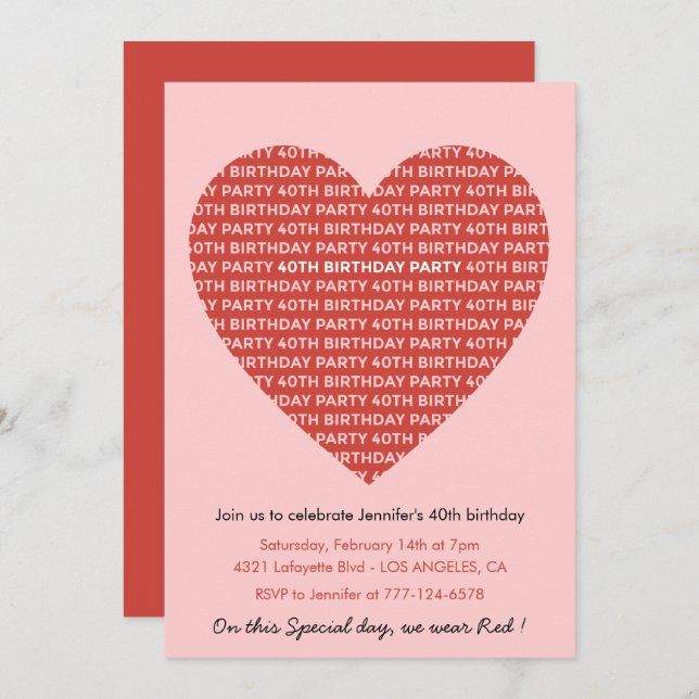 Valentines day 40th birthday typography Red Pink Invitation (Front/Back)