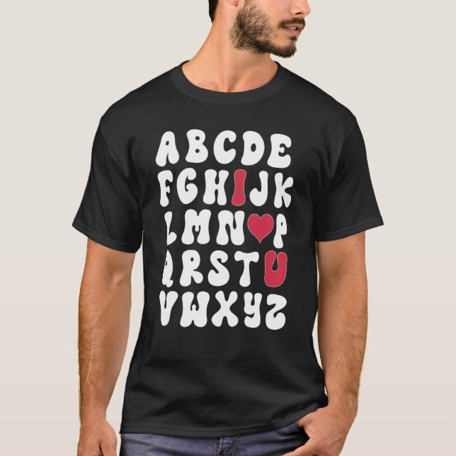 Valentines Day Alphabet Abc Love You Teacher Kids  T-Shirt (Front)