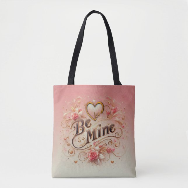 Valentine's Day Be Mine Design with Heart, Quote Tote Bag (Front)