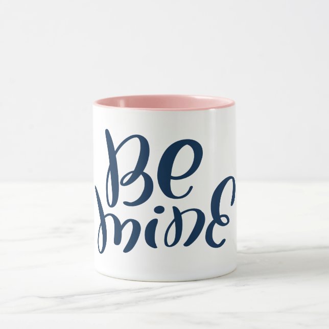 Valentine's Day Be Mine Mug (Center)