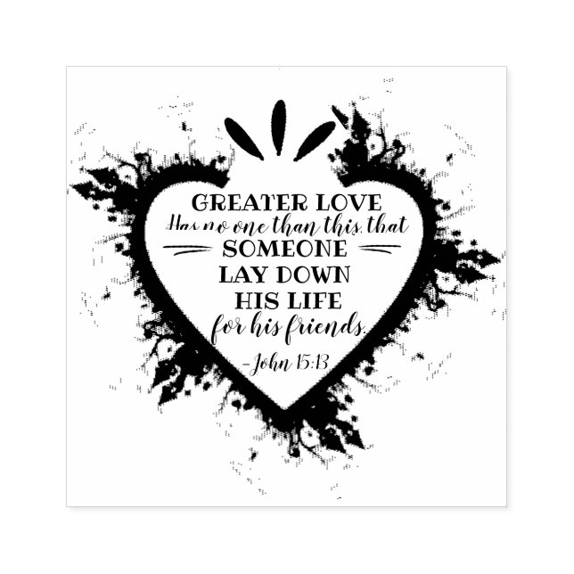 Valentines Day Bible Verse: John 15:13 Rubber Stamp (Imprint)