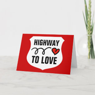 Valentine's Day Card for boyfriend Highway to love