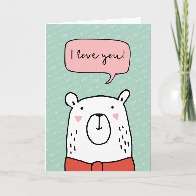 Valentines Day card, 'I love you' cute bear Holiday Card (Front)
