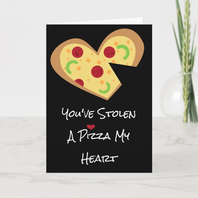 Valentines Day Card - Pizza My Heart (Front)