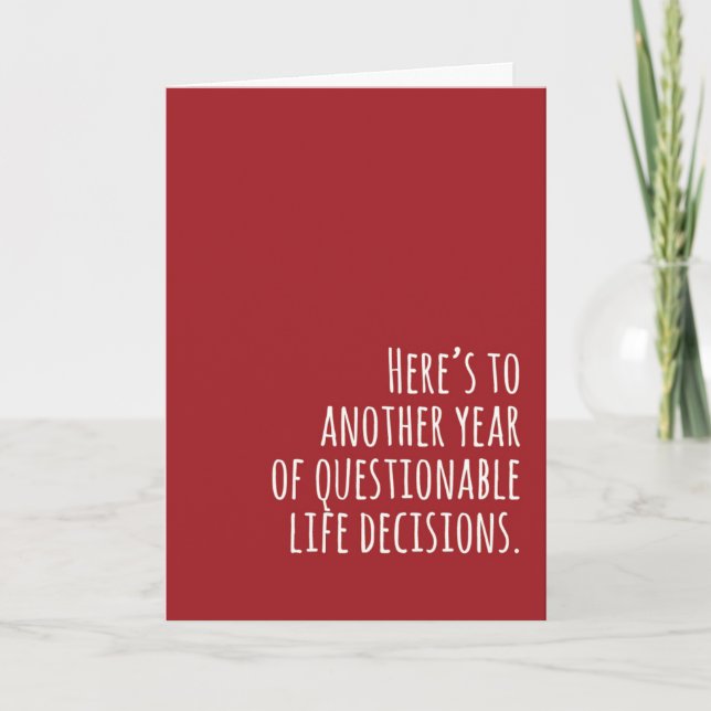 Valentines Day Card - Questionable Decisions (Front)