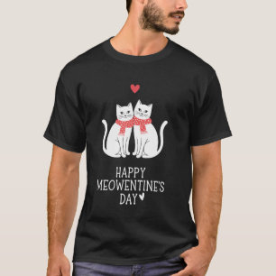 Valentine's Day Cats Happy Meowentines Day T-Shirt