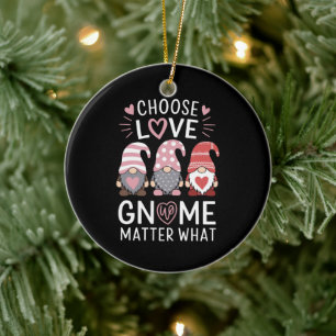Valentines Day Choose Love Gnome Matter What  Ceramic Tree Decoration