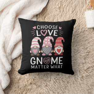 Valentines Day Choose Love Gnome Matter What  Cushion