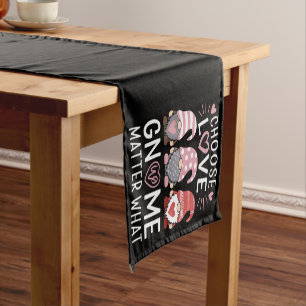 Valentines Day Choose Love Gnome Matter What Short Table Runner
