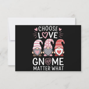 Valentines Day Choose Love Gnome Matter What  Thank You Card