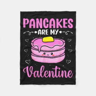 Valentine's Day Couple - Pancakes Are My Valentine Fleece Blanket