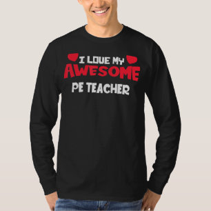 Valentines Day Couples Career Love My Awesome Pe T T-Shirt