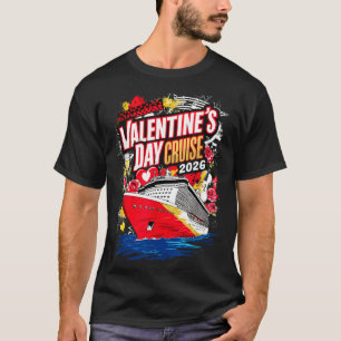 Valentines Day Cruise 2026  T-Shirt