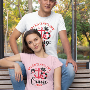 Valentine's Day Cruise Custom Date Year  T-Shirt