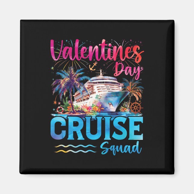Valentine's Day Cruise Squad 2026 Couples Vacation Magnet (Front)