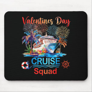 Valentines Day Cruise Squad 2026 Couples Vacation Mouse Pad