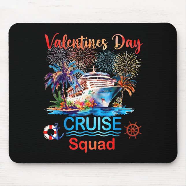 Valentines Day Cruise Squad 2026 Couples Vacation  Mouse Pad (Front)