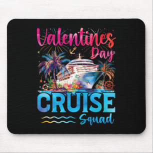 Valentine's Day Cruise Squad 2026 Couples Vacation Mouse Pad