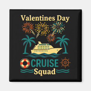 Valentines Day Cruise Squad 2026 For Couples Match Magnet