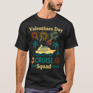 Valentines Day Cruise Squad 2026 For Couples Match T-Shirt