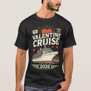 Valentine's Day Cruise Squad 2026 Matching T-Shirt