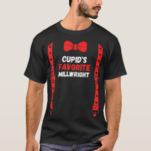 Valentines Day Custome cupids favorite Millwright  T-Shirt