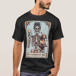 Valentine'S Day Dachshund Mom Tarot Card Skeleton  T-Shirt