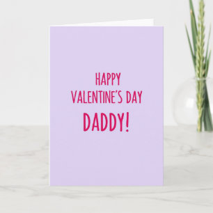 Valentines Day Daddy Smooth Finish Card