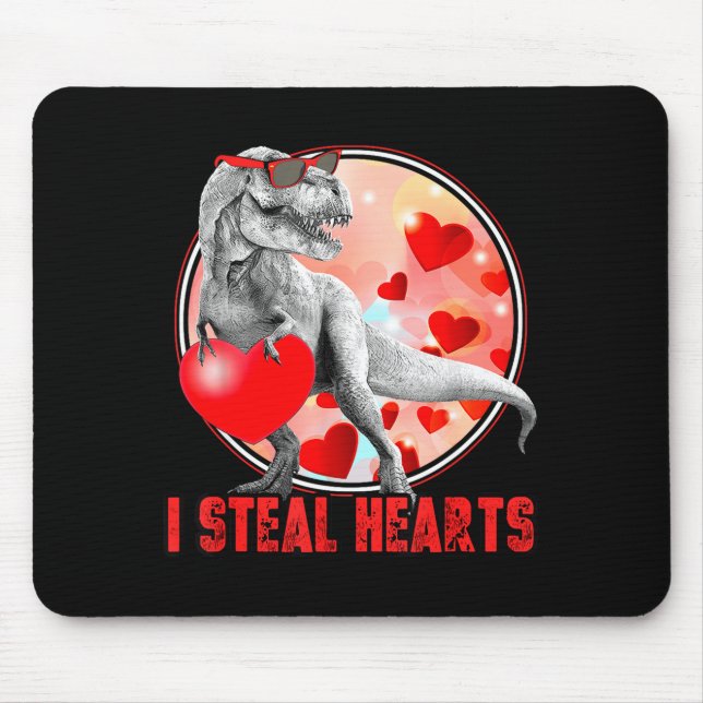 Valentines Day Dinosaur T Rex I Steal Hearts Funny Mouse Pad (Front)
