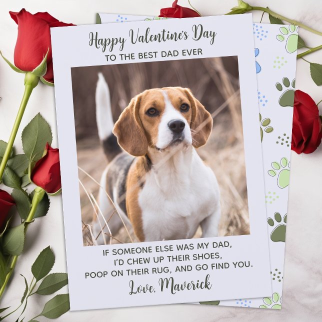 Valentines Day DOG DAD Funny Custom Pet Photo Holiday Card (Creator Uploaded)