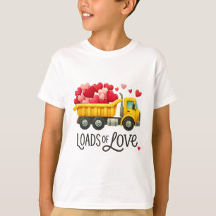 Valentine's Day Dump Truck Loads Of Love Toddlers  T-Shirt