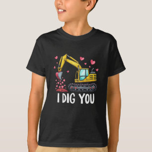 Valentines Day Excavator Dig You Truck T-Shirt