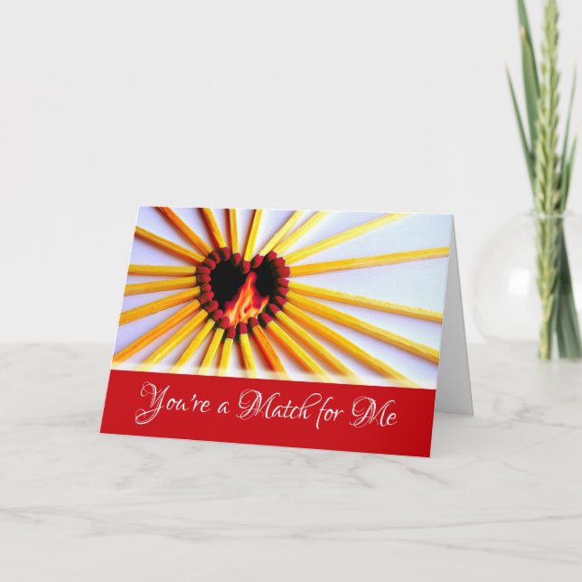 Valentine's Day for Husband You're a Match for Me Card (Front)