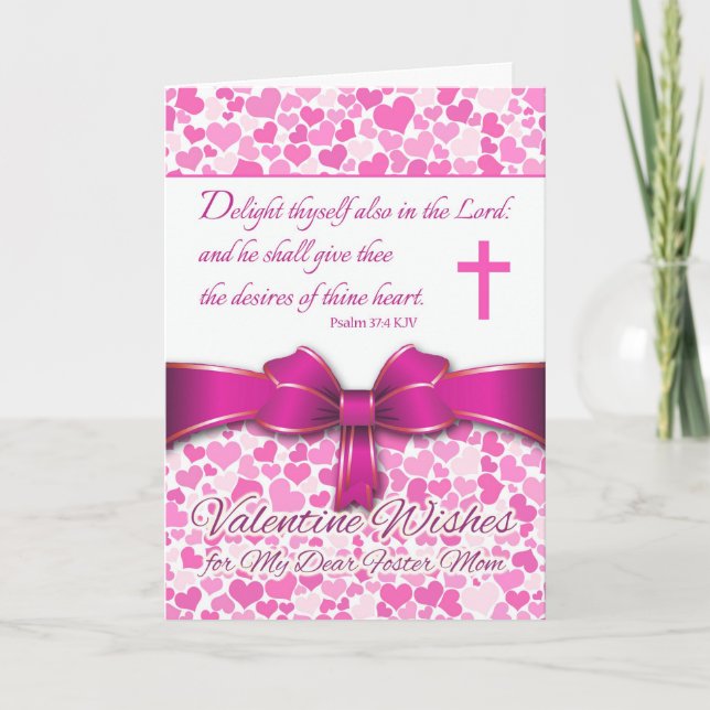 Valentine's Day, Foster Mum, Psalm 37:4 Scripture Holiday Card (Front)