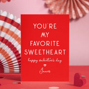 Valentines Day Funny You're My Favourite Sweethear Holiday Card