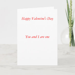 Valentine's Day greeting cards-you and I are one Holiday Card