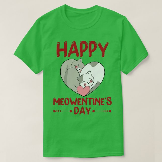 Valentines Day Happy Meowentines Day Cat Lover T-Shirt (Design Front)