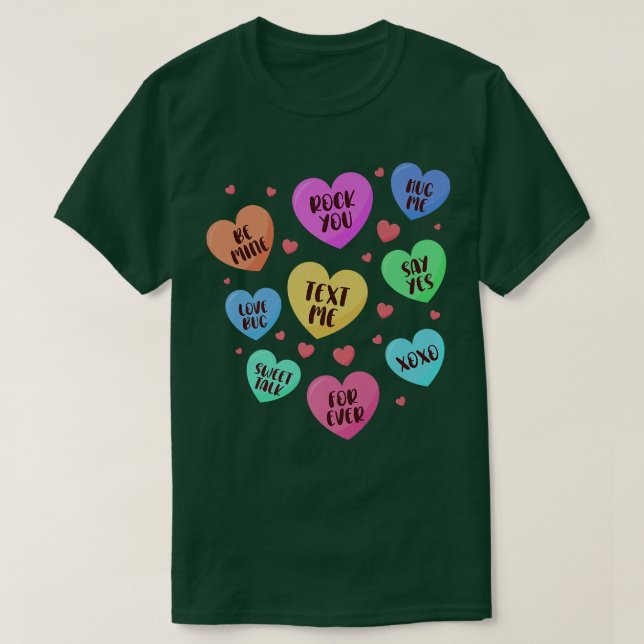 Valentines Day Heart Candy Design for Men Woman &  T-Shirt (Design Front)