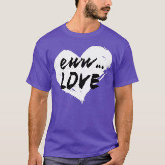 Valentines Day Heart Love For Single T-Shirt
