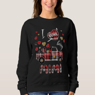 Valentine's Day I Love Being Mimi Red Plaid Truck Sweatshirt
