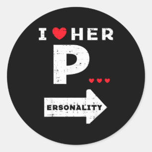 Valentines Day I Love Her Ity Matching Couple Men  Classic Round Sticker