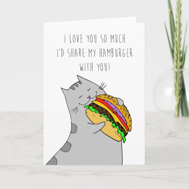 Valentine's Day	I Love You Card: Kitty & a Burger Holiday Card (Front)