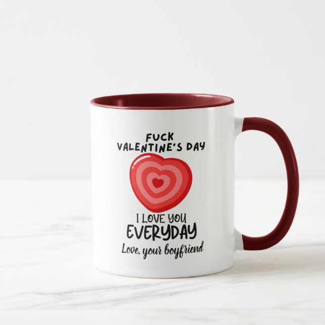 Valentine's Day I Love You Everyday Mug (Right)