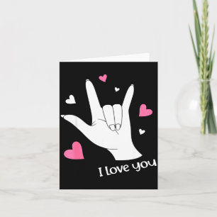 Valentines Day I Love You Hand Sign Language Asl H Card