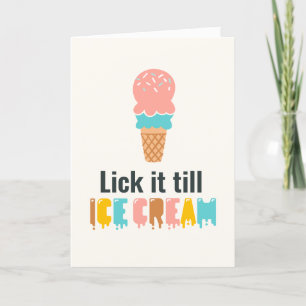 Valentine's Day Ice Cream Joke Funny Holiday Card