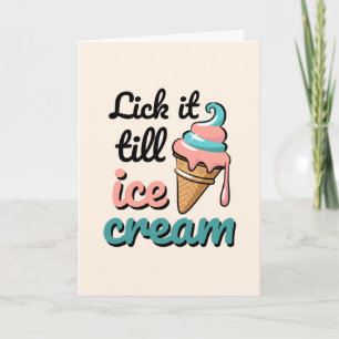 Valentine's Day Ice Cream Joke Funny Holiday Card