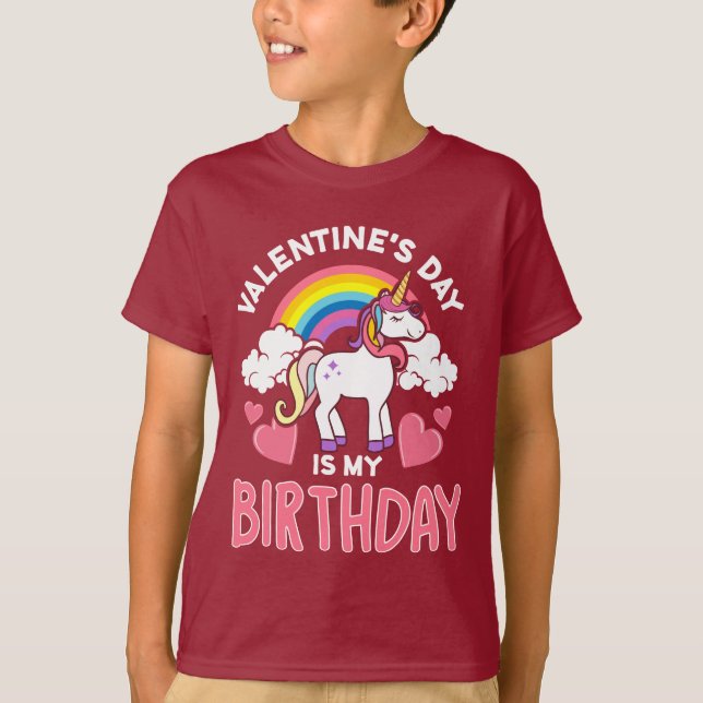 Valentines Day Is My Birthday T-Shirt (Front)