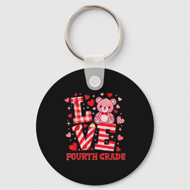 Valentine's Day Love Fourth Grade Teacher  Key Ring (Front)