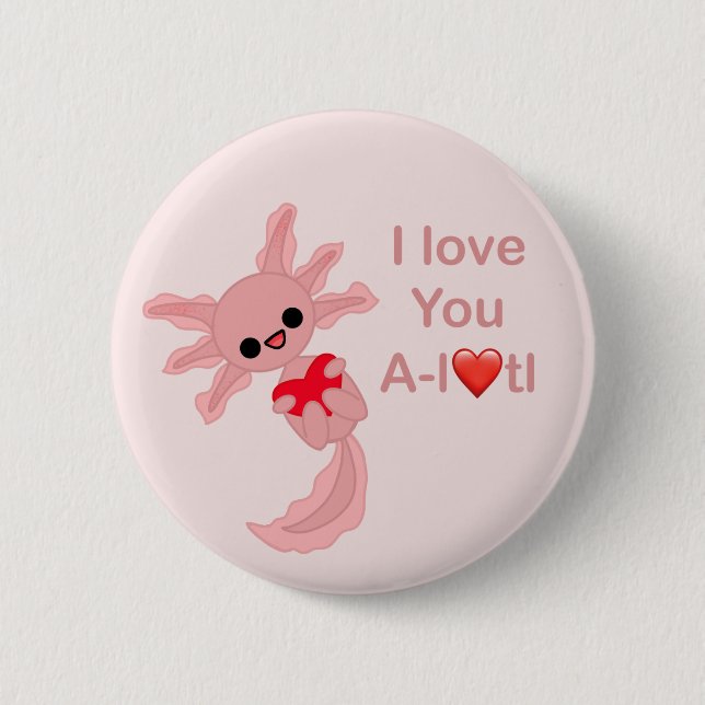 Valentine's Day Love Heart Axolotl Pin-On Button (Front)